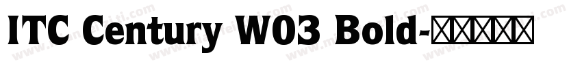 ITC Century W03 Bold字体转换